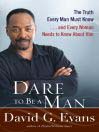 Dare to Be a Man